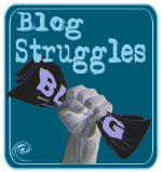 Blog Struggles badge