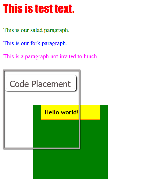 HTML - CSS - Positioning - Code Placement relative to the Positioning using Relative Position.